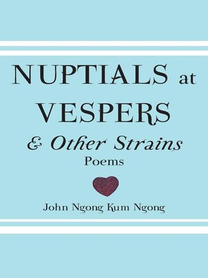 cover image of Nuptials At Vespers and Other Strains